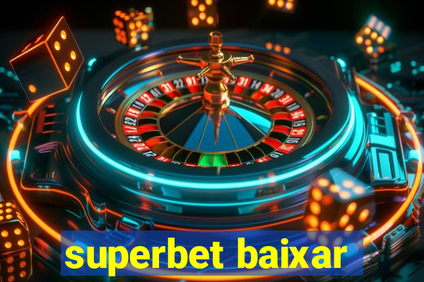 superbet baixar